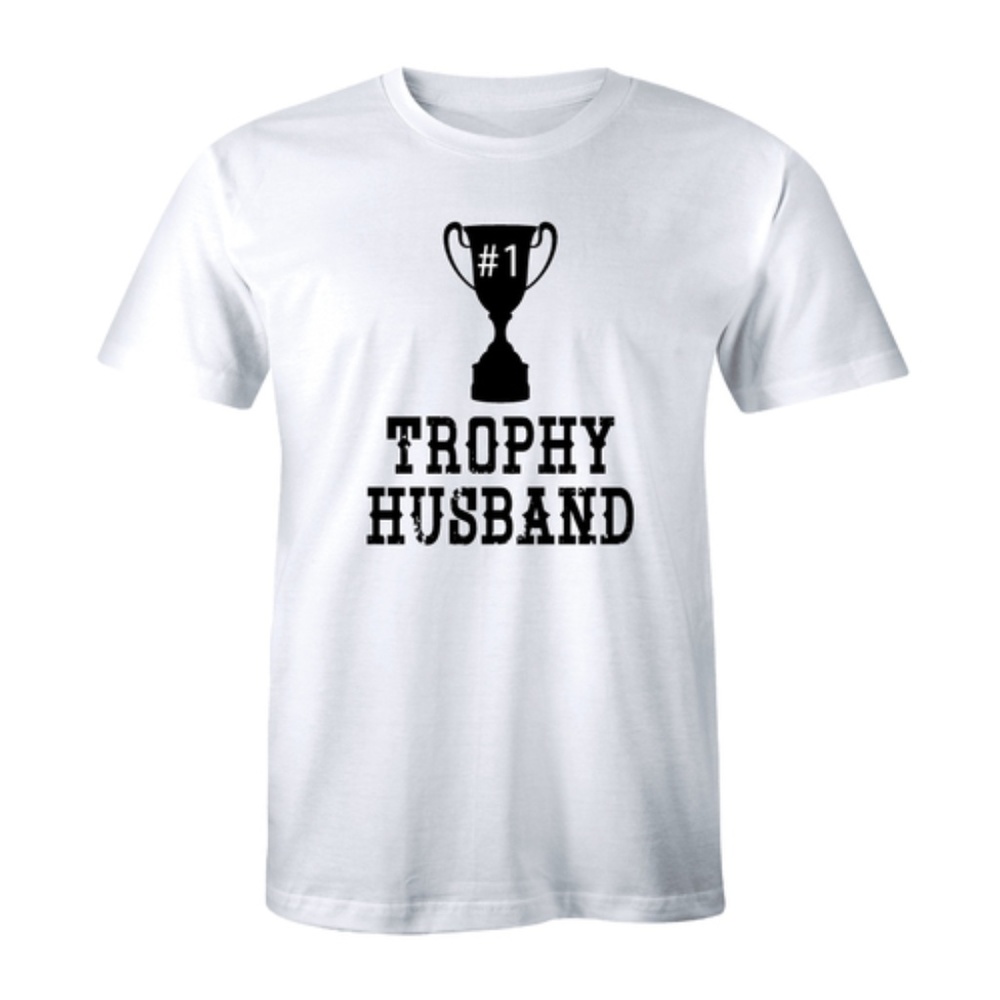 Half It White Trophy Husband Tee